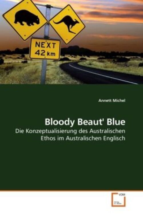 Thumbnail - Annett Michel | Bloody Beaut' Blue | Taschenbuch | Deutsch | Ean
