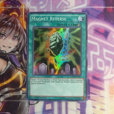 1X MAGNET REVERSE	DPRP-EN006	1ST	SUPER	NEAR MINT YUGIOH