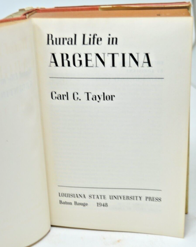 Ländliches Leben in ARGENTINIEN von Carl Taylor 1949 HC/DJ Erstausgabe - Bild 3 von 3