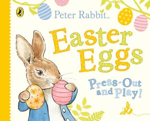 Beatrix Potter Peter Rabbit Easter Eggs Press Out And Play