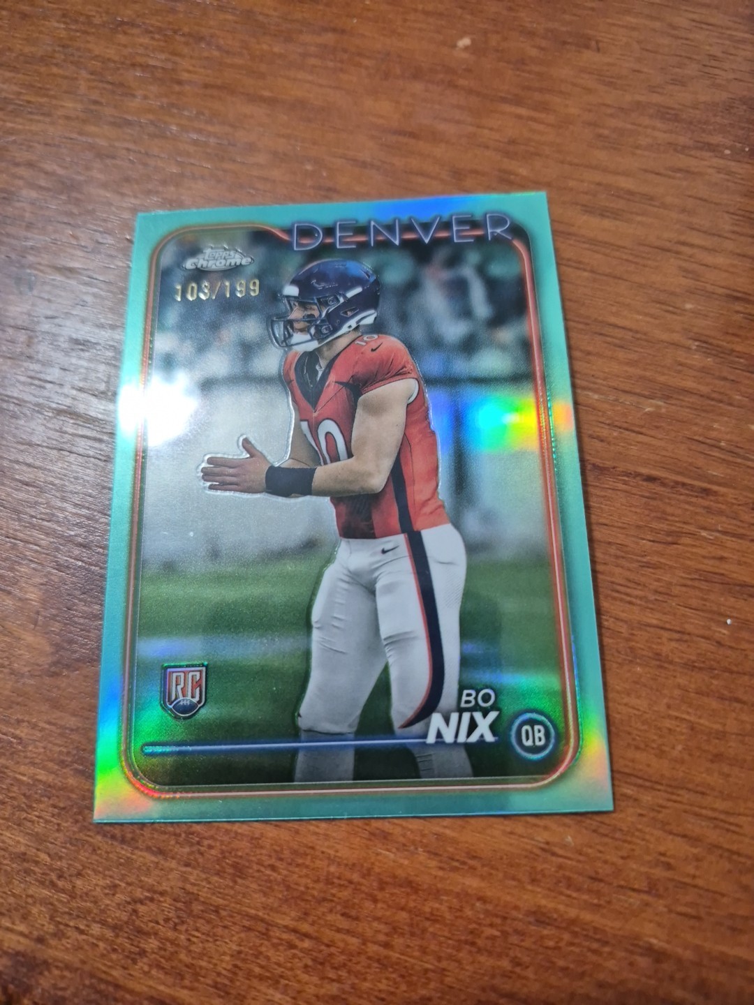 2024 Topps Chrome Bo Nix Aqua Refractor RC #206 103/199 C006647