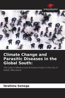 Climate Change And Parasitic Diseases In The Global South: Ibrahima Semega Buch