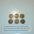 Lot #250 6 Beautiful Lincoln Wheats 1931-1932-1933 P & D VG-F See the Pictures