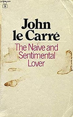 The Naive and Sentimental Lover Paperback John Le Carré