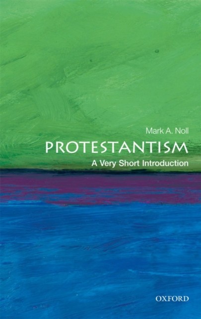 Protestantism: A Very Short Introduction (Very Short Introductio - Image 3