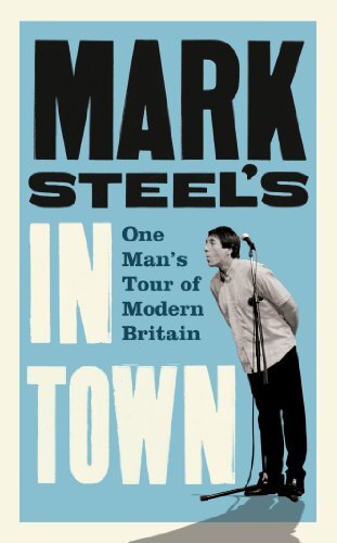 Mark Steel's In Town-Mark Steel - Image 5