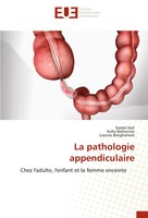 La Pathologie Appendiculaire Chez L'adulte, L'enfant Et La Femme Enceinte Buch
