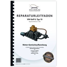 VW Golf 2 (83-92) Mono-Jetronic/ TSZ-H Zündanlage 1,8l 90 PS Reparaturanleitung