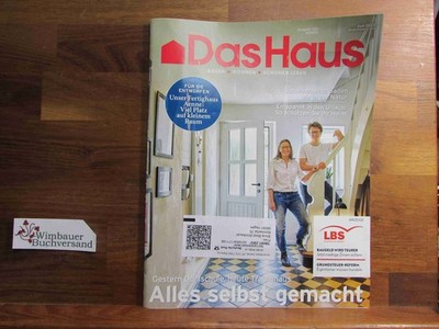 Das Haus. Bauen Wohnen Schöner Leben, Ausgabe Nordrhein Westfalen Bremen 6/2022