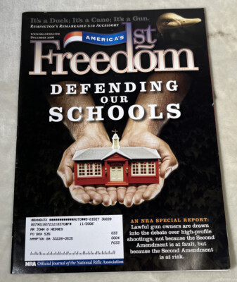 America s 1st Freedom Magazine December 2006 Defending Our Schools NRA Report