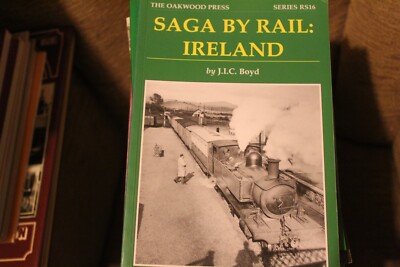 Eisenbahnsaga: Irland - J.I.C Boyd - The Oakwood Press - Serie RS16