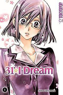 31 I Dream 01 von Tanemura, Arina | Buch | Zustand gut - Bild 1 von 1