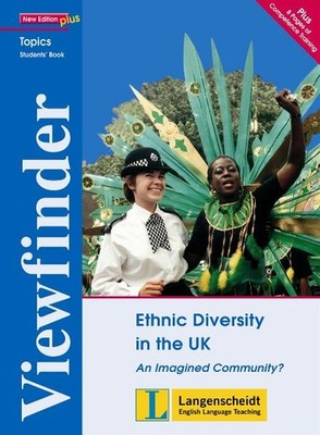Viewfinder Topics/Ethnic Diversity in UK/Students' Book Michael Mitchell