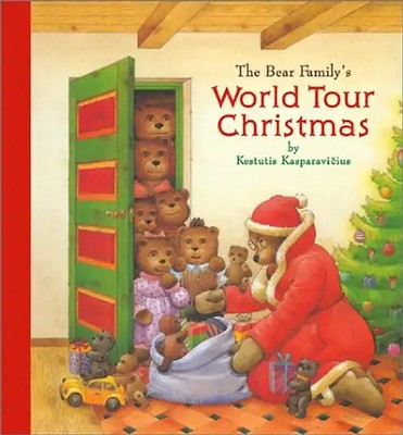 The Bear Family's World Tour Christmas - Kestutis Kasparavicius