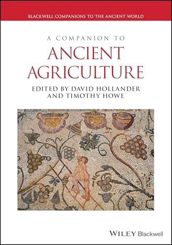 A Companion to Ancient Agriculture by David Hollander, Timoth... - 9781119574422 - Image 7