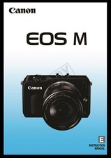 Canon EOS M Instruction Manual User Guide For Camera 350 Pages Color Copy