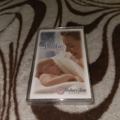 Lullabies For Little Dreamers, Mother's Love Music Cassette