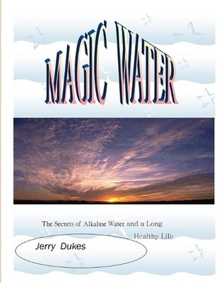 Magic Waters by Jerry Dukes Paperback Book