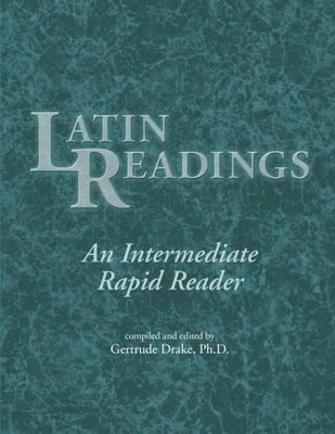 Latin readings: An Intermediate Rapid Reader (Latin and English Edition)