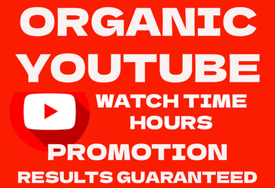   Boost Your YTube Channel Watchtime Hours with Genuine Promotion!  