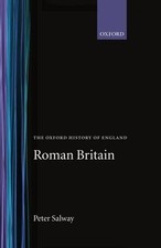 Roman Britain: 1a (Oxford History of England) - Salway, Peter