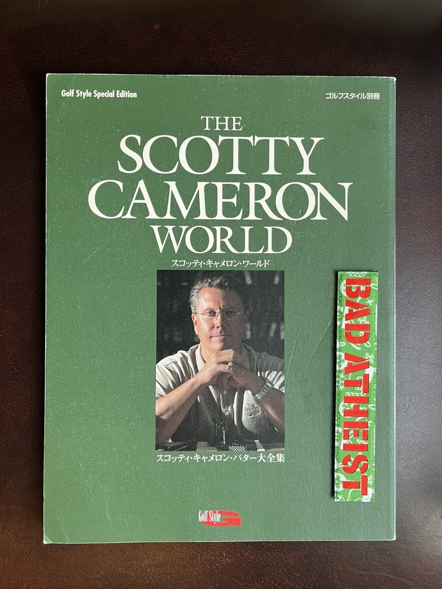 アート・デザイン・音楽 THE SCOTTY CAMERON WORLD THE SCOTTY CAMERON WORLD Complete Collection Book of Putters Golf
