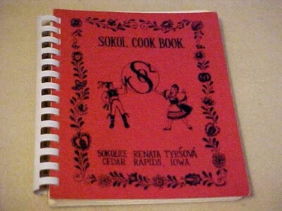 1977 Sokol Cookbook Sokolice Renata Tyrsova Cedar Rapids IA