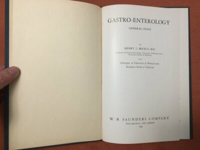 Gastro-Enterology - General Index - By Henry L. Bockus, M.D. - 1946 - HB