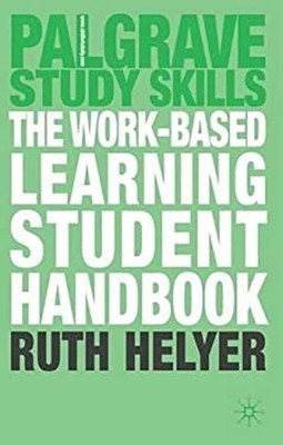 The Work-Based Learning Student Handbook Taschenbuch Ruth