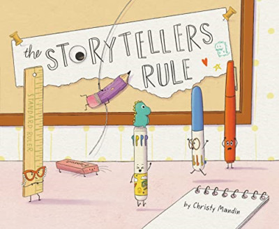 The Storytellers Rule - Hardback NEW Mandin, Christy 05/07/2023