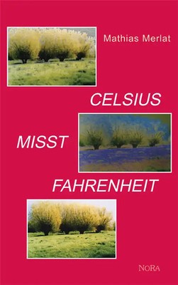 Celsius misst Fahrenheit