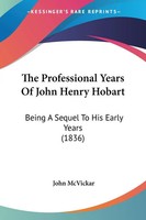 John Mcvickar | The Professional Years Of John Henry Hobart | Taschenbuch (2009)