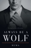 Mima | Always Be A Wolf | Taschenbuch | Englisch (2017) | iUniverse