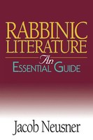 Jacob Neusner | Rabbinic Literature | Taschenbuch | Englisch (2005)