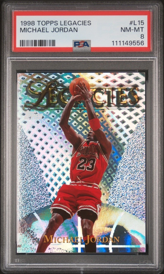 Deal for 1998-99 TOPPS LEGACIES #L15 MICHAEL JORDAN PSA 8 CHICAGO BULLS HOF
