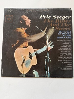 Pete Seeger   The Bitter and the Sweet LP | US Columbia Stereo CS 8716