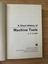 A Short History of Machine Tools Rott 1965 1st M.I.T Press Cambridge Ex Libris