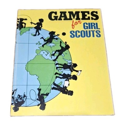 Games for Girl Scouts Paperback Third Edition 