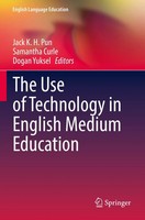 The Use Of Technology In English Medium Education | Jack K. H. Pun (U. A.)