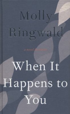 When It Happens To You Hardcover Molly Ringwald