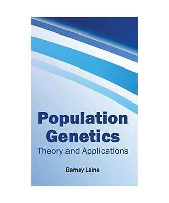 Population Genetics: Theory and Applications