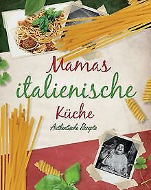 Mamas italienische Küche: Authentische Rezepte von Parragon | Buch | Zustand gut