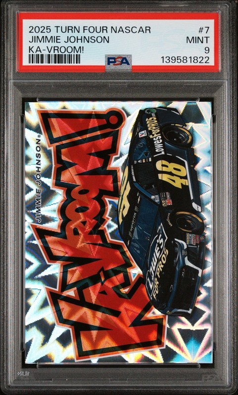 2025 PANINI TURN FOUR NASCAR KA-VROOM #7 JIMMIE JOHNSON PSA 9 POP 4