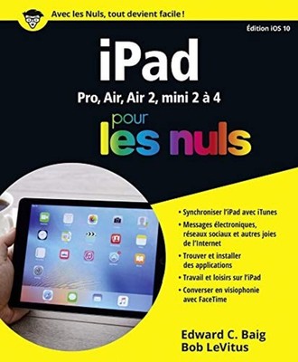 iPad ed iOS 10 für Dummies | LeVitus Bob Baig Edward C