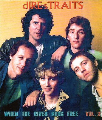 DIRE STRAITS - VOL. 2 ''WHEN THE RIVER RUNS FREE'' 5 CD