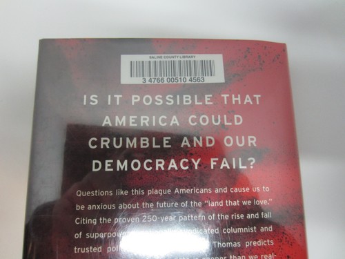 America's Expiration Date : The Fall of Empires, Superpowers ... and the Future - Picture 17 of 17