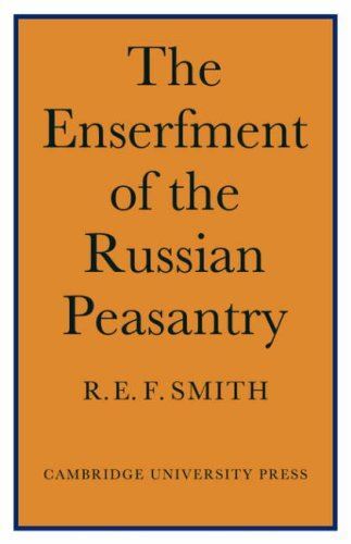 Enserfment Russian Peasant by REF Smith (Paperback) (2009) (New)