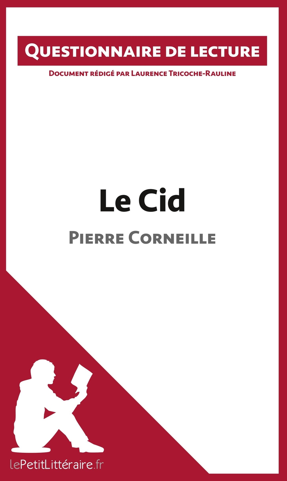 Thumbnail - Le Cid De Pierre Corneille, Lepetitlitteraire