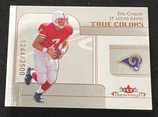 ERIC CROUCH 2002 Fleer Maximum #266 Rookie Card RC #1244/3500 St. Louis Rams. rookie card picture