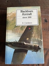Blackburn Aircraft since 1909 HB A J Jackson